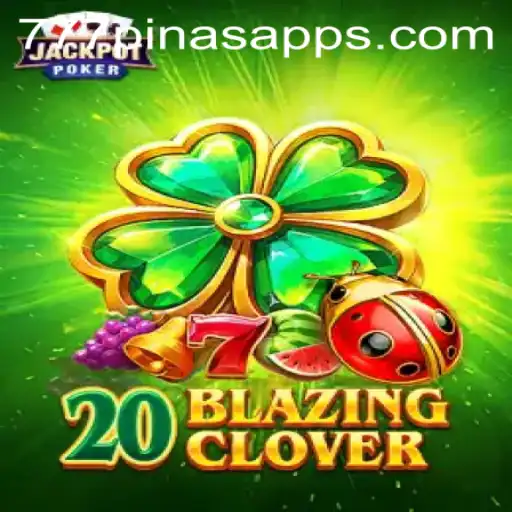 Exploring the Thrills of 20BlazingClover: A Modern Gaming Sensation